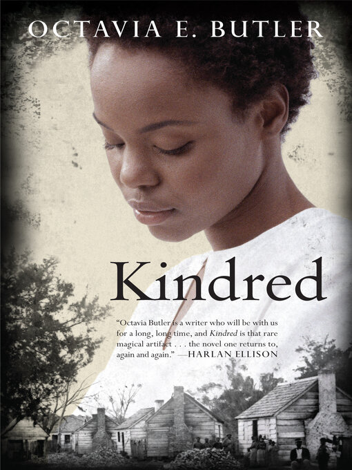 Title details for Kindred by Octavia E. Butler - Wait list